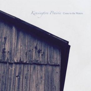 Download track Lonely Stranger Kensington Prairie