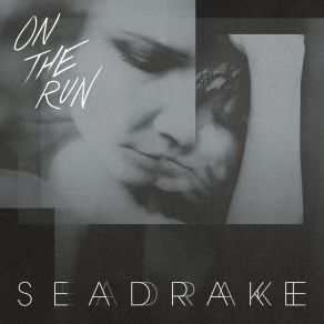 Download track On The Run (Scape Mix) SEADRAKE