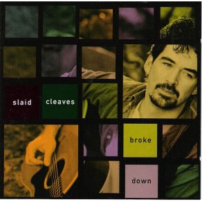 Download track One Good Year Slaid Cleaves