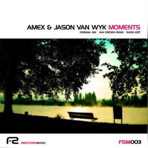Download track Moments (Radio Mix) Amex