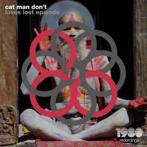 Download track Cat Man Don't (Editr Rework) Loves Last Episode