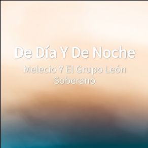 Download track No Dejes A Cristo El Grupo León Soberano