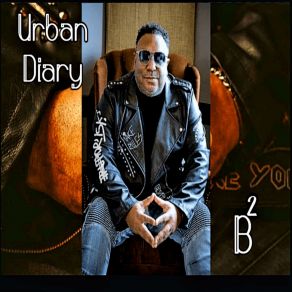 Download track Urban Diary B Squared