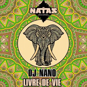 Download track Livre De Vie (Radio Edit) DJ Nano