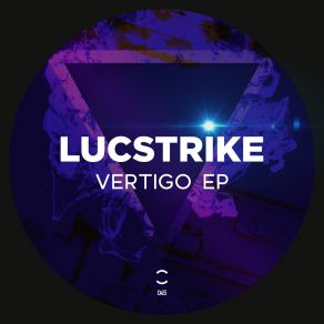 Download track Vertigo (Intro) Lucstrike