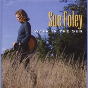 Download track Try To Understand Sue Foley