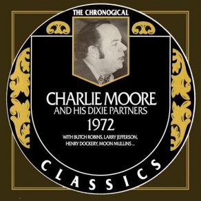 Download track When John Henry Was A Little Boy Charlie Moore