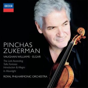 Download track Elgar Chanson De Matin, Op. 15 No. 2 Pinchas Zukerman, The Royal Philharmonic Orchestra