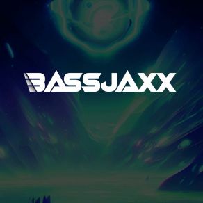 Download track Short Changed BASSJAXX