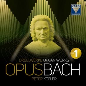 Download track Chorale Partita-Christ, Der Du Bist Der Helle Tag, BWV 766-Partita I- Partita I' Peter Kofler