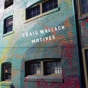 Download track Motives Craig Wallach