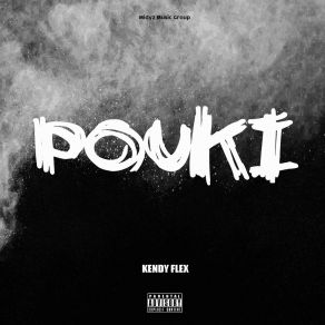 Download track Pouki Kendy Flex