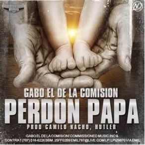 Download track Perdón Papá (Acapella) Gabo El De La Comisión