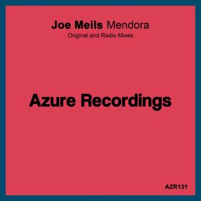 Download track Mendora Joe Meils