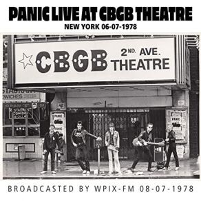 Download track Medley S. For Dic. / R. For M. Heidegger (Live At CBGB Theatre, 06-07-1978) Panic