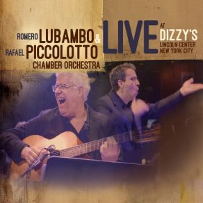 Download track Pro Flavio (Live) Romero Lubambo, Rafael Piccolotto