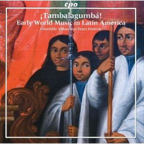 Download track 13. Baile Del Chimo Peru Ensemble Villancico