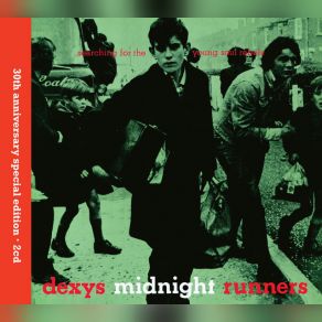 Download track One Way Love - 2010 Remaster Dexy's Midnight Runners