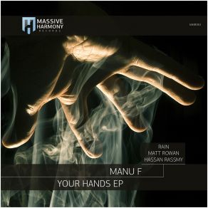 Download track Your Hands (Original Mix) Manu F