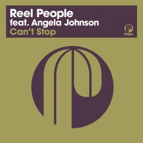 Download track Can’t Stop (2021 Remastered Version; Phil Asher’s Restless Soul Edit) Angela Johnson