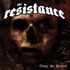 Download track I Welcome Death The Resistance