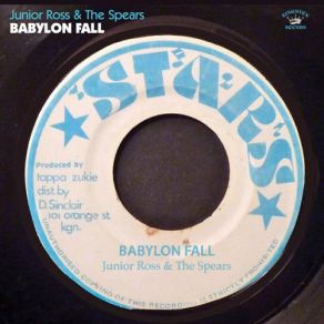 Download track Babylon Fall Spears, Junior Ross