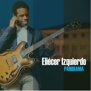 Download track Encrucijadas Eliecer Izquierdo