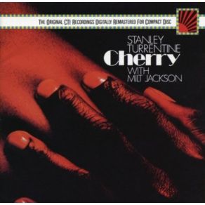 Download track Sister Sanctified Stanley Turrentine, Milt Jackson