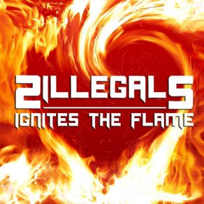 Download track Ignites The Flame (Extended Mix) 2IllegalS