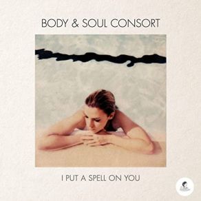 Download track Take, Oh Take Those Lips Away Body, Soul Consort