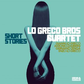 Download track Sunday Lo Greco Bros Quartet