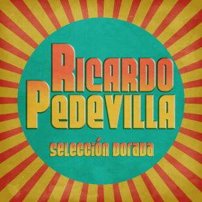 Download track Y Mientes Todavía (Remastered) Ricardo PedevillaOscar Serpa