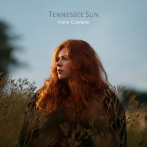 Download track Tennessee Sun Neve Cunnane