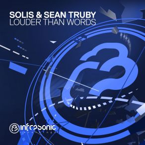 Download track Louder Than Words (Extended Mix) Solis & Sean Truby