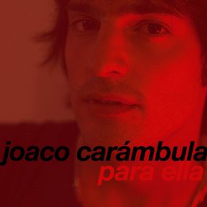 Download track Para Ella Joaco Carambula