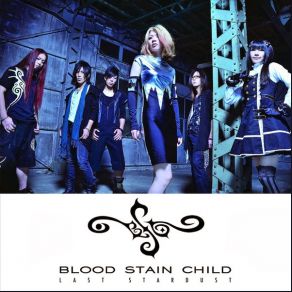 Download track Over The Galaxy Blood Stain Child