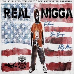 Download track Real Nigga V-Town