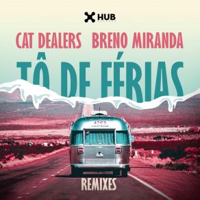 Download track Tô De Férias (Talking Dirty Remix) Breno Miranda