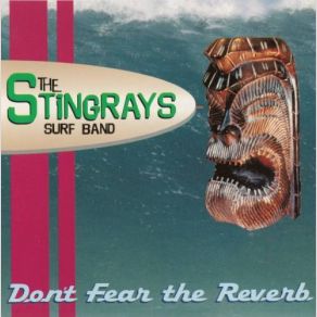 Download track Larry's Got A Longboard The Stingrays