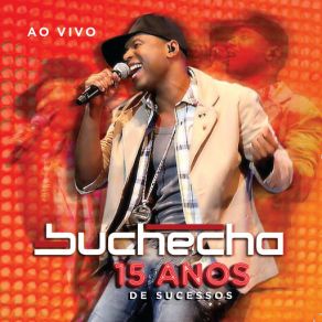 Download track Pingos De Amor (Ao Vivo) Buchecha