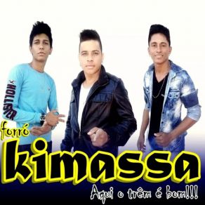 Download track Meu Sonzão FORRÓ KIMASSA