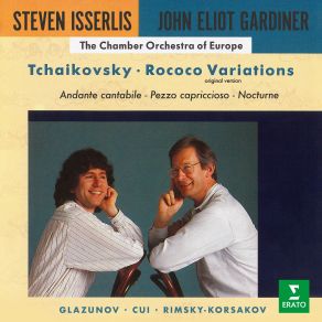 Download track Variations On A Rococo Theme For Cello And Orchestra, Op. 33- Variation III. Andande Sostenuto John Eliot Gardiner, Steven Isserlis