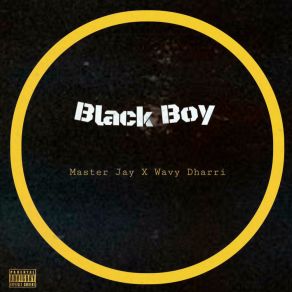 Download track Black Boy Wavy Dharri