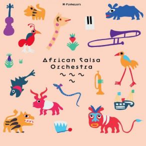 Download track Si Pudiera African Salsa Orchestra