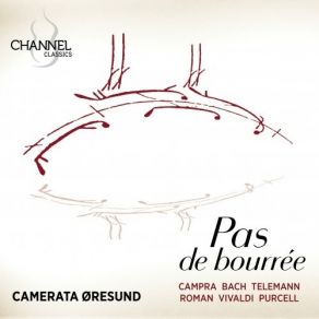 Download track 01. Campra Suite From L'Europe Galante, Prologue Ouverture Camerata Øresund