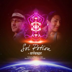 Download track Sol Potion (Pfuzz Remix) Gregory J. Gordon