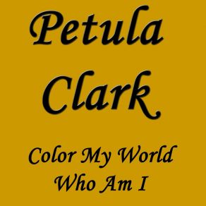 Download track Color My World Petula Clark