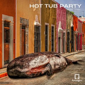 Download track I Am Here To Play (Extended Version) Hot Tub Party