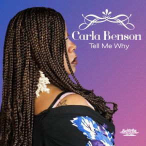 Download track Tell Me Why (Instrumental) Carla BensonΟΡΓΑΝΙΚΟ