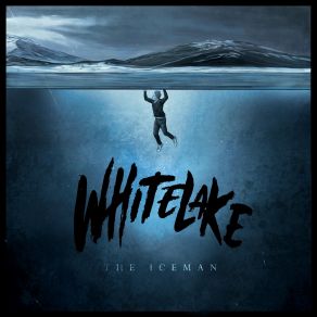 Download track The Iceman Whitelake